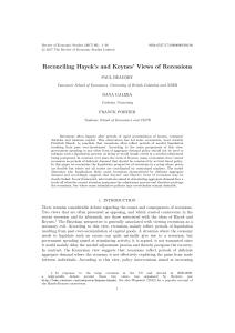 Reconciling Hayek`s and Keynes` Views of Recessions