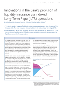 Innovations in the Bank`s provision of liquidity