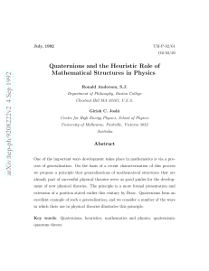 Quaternions and the heuristic role of mathematical structures in