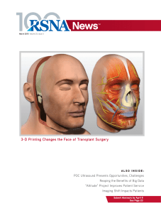 3-D Printing Changes the Face of Transplant Surgery