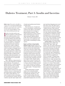 Diabetes Treatment, Part : Insulin and Incretins