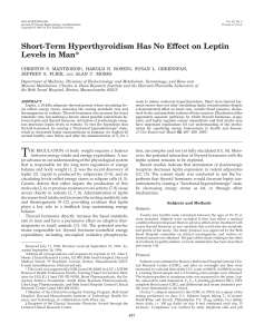 Short-Term Hyperthyroidism Has No Effect on Leptin Levels in Man*
