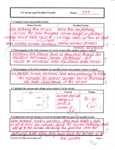 Series Parallel Circuits 9.1 Key