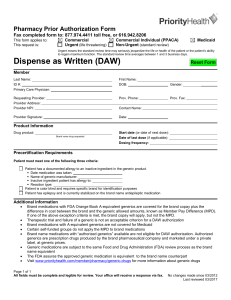 Pharmacy Prior Authorization Form: Dispense as Written (DAW)