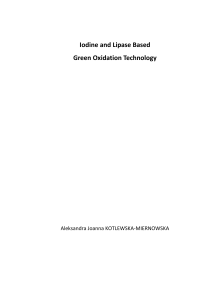 Iodine and Lipase Based Green Oxidation Technology