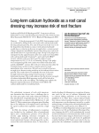 Long-term calcium hydroxide as a root canal dressing may increase