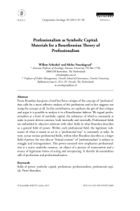 Professionalism as Symbolic Capital: Materials for a Bourdieusian
