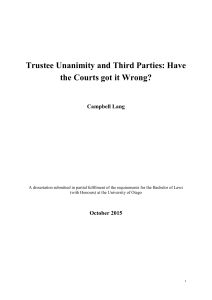 Trustee Unanimity and Third Parties: Have the