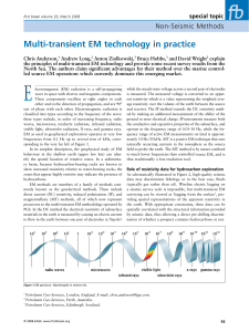 Multi-transient EM technology in practice
