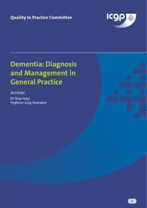 Quality in Practice Committee Dementia: Diagnosis and