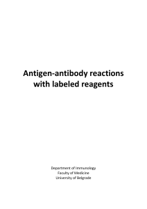 ANTIGEN – ANTIBODY REACTIONS