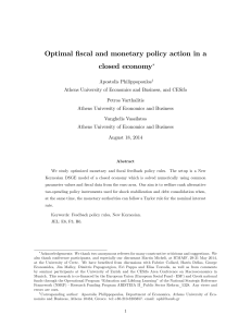 Optimal fiscal and monetary policy action in a closed economy!