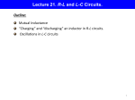 Lecture 21. R-L and L-C Circuits.