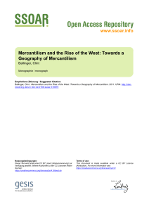 www.ssoar.info Mercantilism and the Rise of the West: Towards a