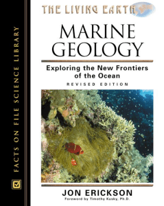 Marine Geology: Exploring the New Frontiers of the Ocean (The