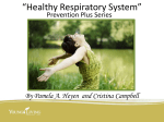 “Healthy Respiratory System”