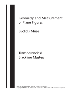 Geometry and Measurement of Plane Figures Euclid`s Muse