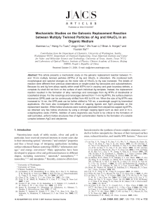 Mechanistic Studies on the Galvanic Replacement Reaction