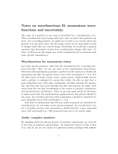 Notes on wavefunctions II: momentum wave