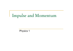 ld Impulse and Momentum