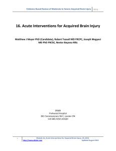 Evidence-Based Review of Moderate to Severe Acquired Brain Injury
