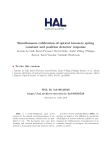 Simultaneous calibration of optical tweezers spring constant and