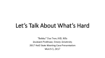 Let`s Talk About What`s Hard
