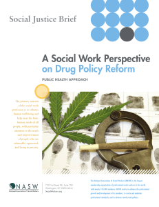 Social Justice Brief: A Social Work Perspective on Drug Policy Reform