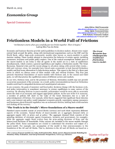 Frictionless Models in a World Full of Frictions