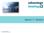 Section V: Weather - Advantage Boating