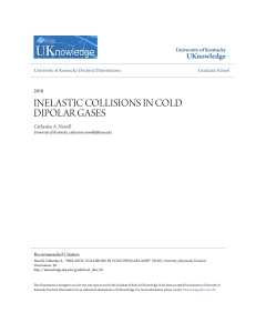 inelastic collisions in cold dipolar gases - UKnowledge