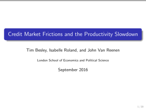 Credit Market Frictions and the Productivity Slowdown