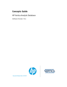 HP Vertica Analytics Platform 7.0.x Concepts Guide