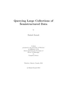 Querying Large Collections of Semistructured Data
