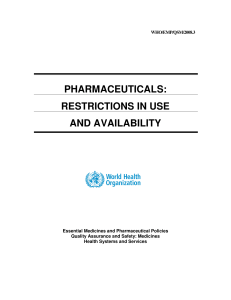 pharmaceuticals: restrictions in use and availability