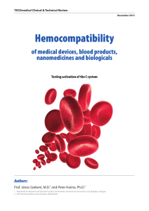 Hemocompatibility of medical devices, blood products