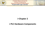 Chapter 2 PLC Hardware Components - E-Learning/An