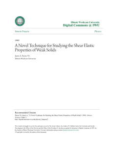 A Novel Technique for Studying the Shear Elastic Properties