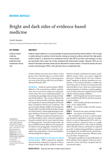 Bright and dark sides of evidence