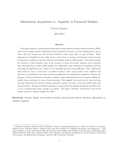 Information Acquisition vs. Liquidity in Financial Markets