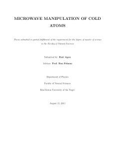 MICROWAVE MANIPULATION OF COLD ATOMS