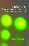 Austrian Macroeconomics