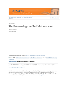 The Unknown Legacy of the 13th Amendment