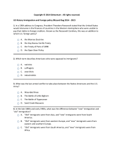 All rights reserved. US History Immigration and Foreign policy