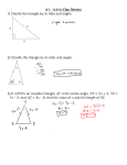 4.1 – 4.4 In-Class Review 1) Classify the triangle by its sides and