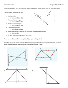 Informal Geometry Congruent Angles Review For our next chapter