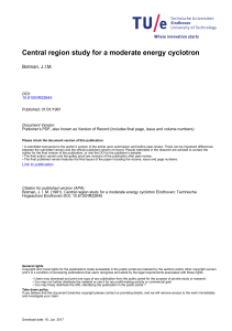 Central region study for a moderate energy cyclotron