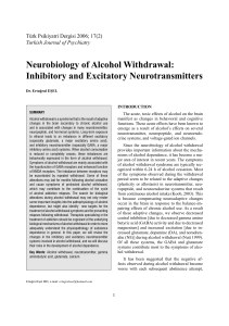 Neurobiology of Alcohol Withdrawal: Inhibitory and Excitatory