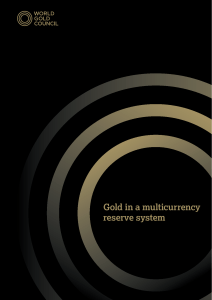 Gold in a multicurrency reserve system