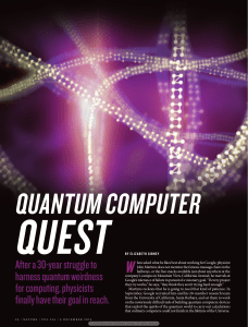 After a 30-year struggle to harness quantum weirdness for
